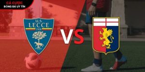 Soi kèo Lecce vs Genoa, 1h45 ngày 25/5 – Vòng 38 Serie A tại www.venuslens.nl